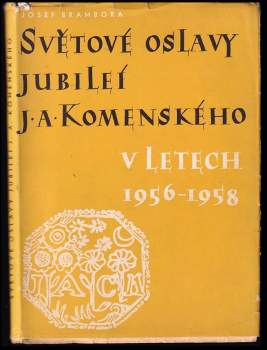 Světové oslavy jubileí Jana Amose Komenského, 1956-1958