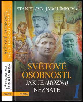 Světové osobnosti, jak je (možná) neznáte