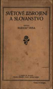 Světové zbrojení a Slovanstvo