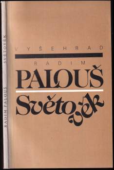 Radim Palouš: Světověk, neboli, 1969