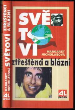 Světoví ztřeštěnci a blázni