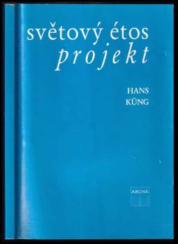 Hans Küng: Světový étos