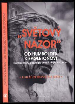 "Světový názor" od Humboldta k Eagletonovi