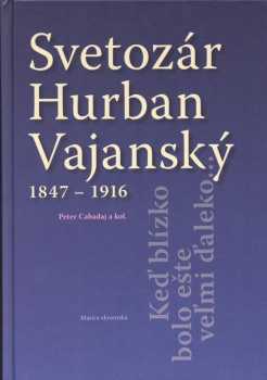 Keď blízko bolo ešte veľmi ďaleko