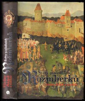 Světy posledních Rožmberků