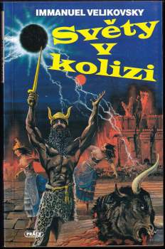 Immanuel Velikovsky: Světy v kolizi