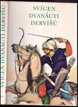 Jaroslav Tichý: Svícen dvanácti dervišů
