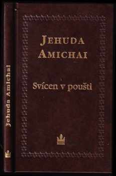 Yehuda Amichai: Svícen v poušti