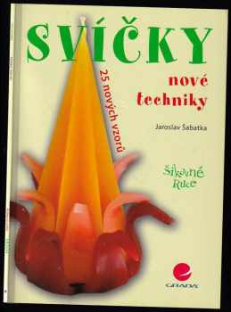 Jaroslav Šabatka: Svíčky