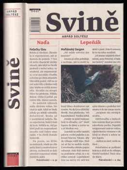 Arpád Soltész: Svině