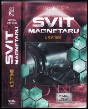 Aleš Pitzmos: Svit magnetaru
