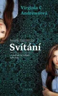 V. C Andrews: Svítání