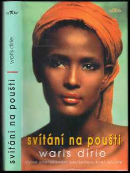 Waris Dirie: Svítání na poušti