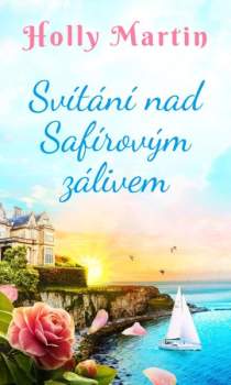 Svítání nad Safírovým zálivem