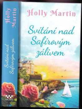 Holly E Martin: Svítání nad Safírovým zálivem