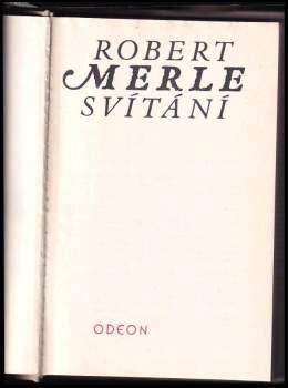 Robert Merle: Svítání