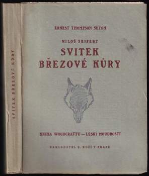 Miloš Seifert: Svitek březové kůry
