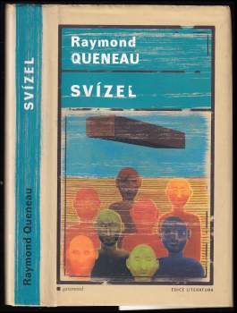 Raymond Queneau: Svízel