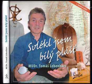 Svlékl jsem bílý plášť