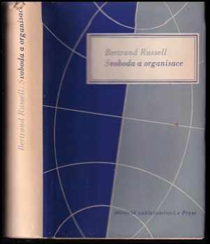 Bertrand Russell: Svoboda a organisace : 1814-1914