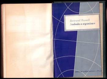 Bertrand Russell: Svoboda a organisace