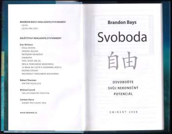 Brandon Bays: Svoboda