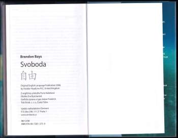 Brandon Bays: Svoboda