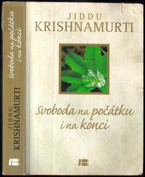 Svoboda na počátku i na konci