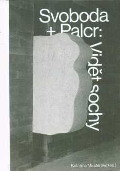 Svoboda + Palcr