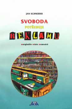 Svoboda potřebuje reklamu