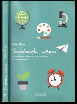 Peter Gray: Svoboda učení