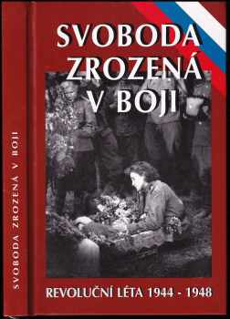 Svoboda zrozená v boji