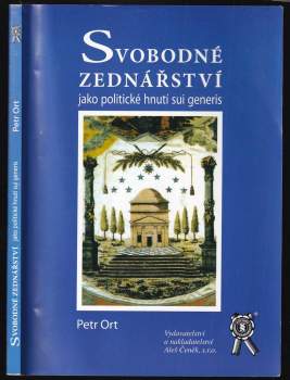 Svobodné zednářství jako politické hnutí sui generis