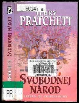 Terry Pratchett: Svobodnej národ : příběh ze Zeměplochy