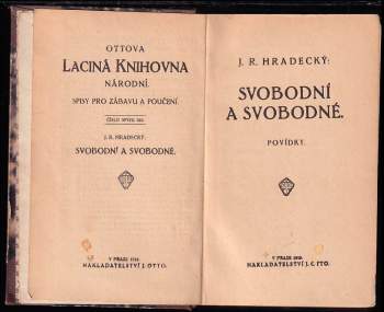Josef Richard Hradecký: Svobodní a svobodné