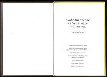 Jaroslav Štrait: Svobodní občané ve Velké válce