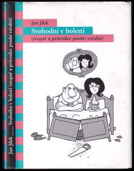Svobodní v bolesti
