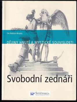 Tim Wallace-Murphy: Svobodní zednáři
