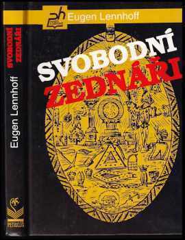 Eugen Lennhoff: Svobodní zednáři