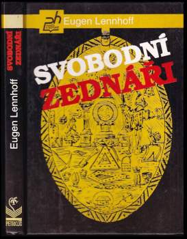 Eugen Lennhoff: Svobodní zednáři
