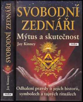 Jay Kinney: Svobodní zednáři