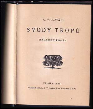 Václav Archibald Novák: Svody tropů