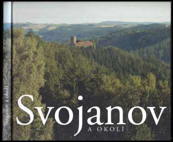 Ivan Matějka: Svojanov a okolí