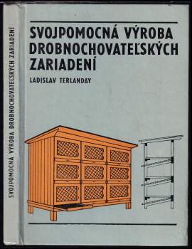 Svojpomocná výroba drobnochovateľských zariadení