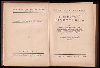 Bernard MacFadden: Svrchovaná životní síla