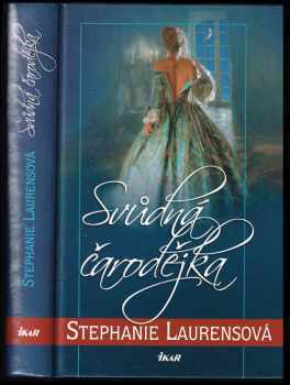 Stephanie Laurens: Svůdná čarodějka