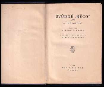 Elinor Glyn: Svůdné &quot;něco&quot; a jiné povídky