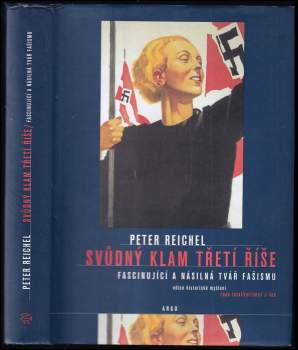 Svůdný klam Třetí říše