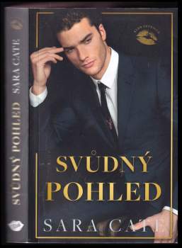 Sara Cate: Svůdný pohled (Klub zhýralců 2)