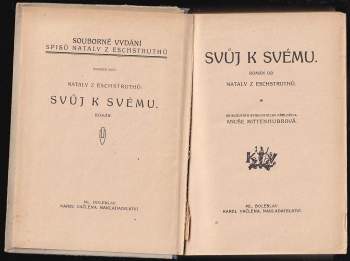 Nataly von Eschstruth: Svůj k svému